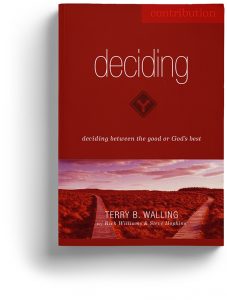 Deciding by Terry B. Walling